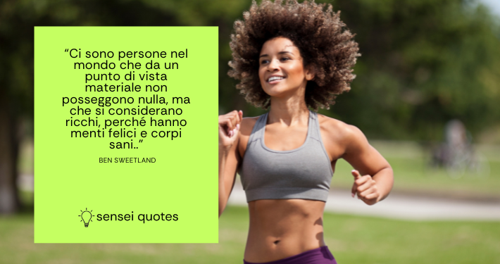 “Ci sono persone nel mondo che da un punto di vista materiale non posseggono nulla, ma che si considerano ricchi, perché hanno menti felici e corpi sani..”