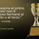 Per chi aspira al primo posto non è indecoroso fermarsi al secondo o al terzo - Cicerone - Orator - Sensei Quotes