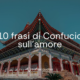 10 frasi di Confucio sull'amore - Blog - sensei quotes