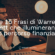 Le 15 Frasi di Warren Buffett che illumineranno il tuo percorso finanziario - Blog - sensei quotes